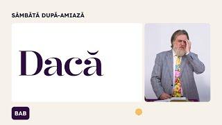 Dacă | Iacob Coman