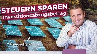 200.000€ Steuern sparen: Investitionsabzugsbetrag (IAB) erklärt! 