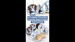 Make Chocolate Transfer Sheet Treats! - Complete Tutorial