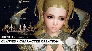 Astellia - Classes + Character creation [Closed Beta 1]