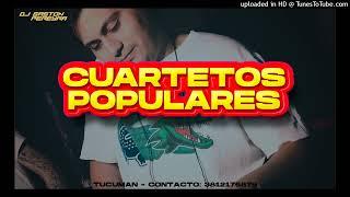 CUARTETOS POPULARES  DJ GASTON PEREYRA