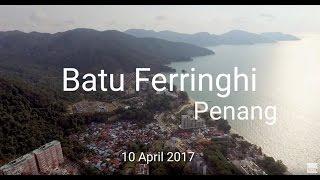 Batu Ferringhi, Penang. 10 April 2017