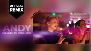 Andy - Salameh Asheghouneh (Official Remix)