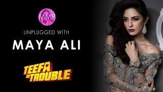 Unplugged with Maya Ali - Teefa in Trouble |Momina's Mixed Plate| Episode 8