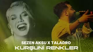 Sezen Aksu X Taladro - Kurşuni Renkler ( İşte Aşk Dediğin Böyle Parlamalı ) Ft.omerlyrcss #mix