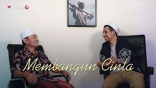 Membangun Cinta | Buya Syakur dan Habib Husein Jafar al hadar