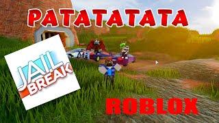 Рататата | Roblox | JailBreak