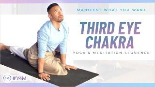 Third Eye Chakra Yoga Sequence & Meditation To Manifest What You Want