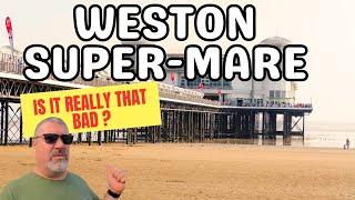 Uncovering The Truth: Is Weston-super-mare As Bad As They Say?