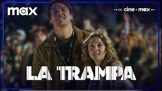 La Trampa | Trailer Oficial | Max