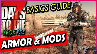 7 DAYS TO DIE Xbox/Ps5 1.0 Armor Guide, Clothing Mods And How To Craft Legendary Gear