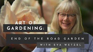Art Of Gardening: End Of The Road Garden