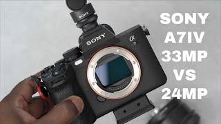 SONY A7IV: 33MP Sensor - Is it really better than 24MP?