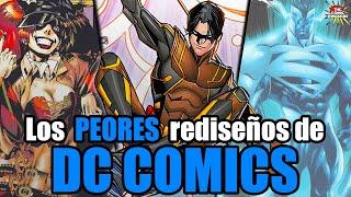 Los PEORES rediseños de DC Comics hasta ahora | Parte 1