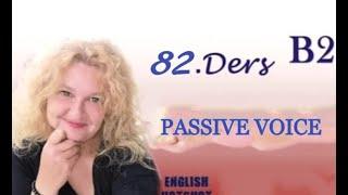 82. Ders - PASSIVE VOICE