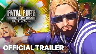 FATAL FURY: City of the Wolves｜Official Salvatore Ganacci Gameplay Reveal Trailer