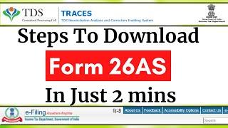 Simple Steps to download Form 26AS in just 2 minutes in FY 20-21!!