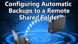 How to Create Automatic Backups to a Remote Shared Folder