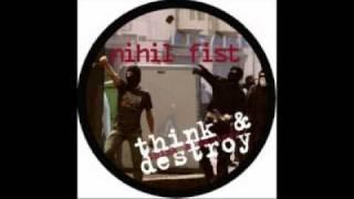 Nihil Fist - Think & Destroy A1