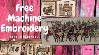 Free Machine Embroidery - Bayeux tapestry