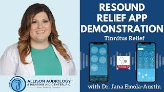 Resound Relief App Demonstration for Tinnitus Relief