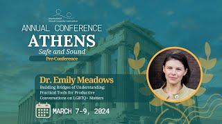 Invitation to Athens Conference by Dr. Emily Meadows