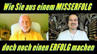 »Wie Sie aus einem MISSERFOLG doch noch einen ERFOLG machen« - Kurt Tepperwein & Sami Sires