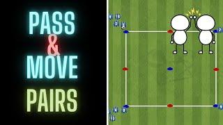Pass & Move Pairs | Football/Soccer