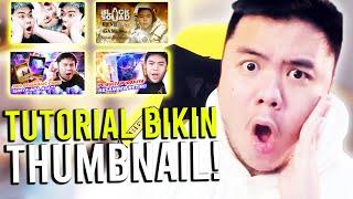 CARA BIKIN THUMBNAIL 100% MENARIK DAN ORIGINAL!!