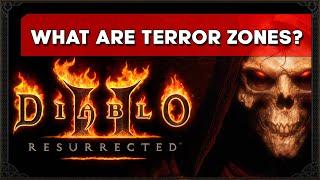 Diablo 2 Resurrected Terror Zones Explained