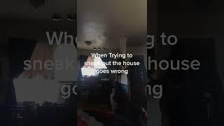 When sneaking out goes wrong#sneakoutfail #homealone #funnyvideos #fails