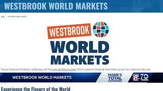 Groups team up to support 'Westbrook World Markets'