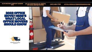 2023 Office Move? Here’s What Local Office Movers Should Know | Elite Moving Company Queens NYC