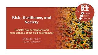 Risk, Resilience, and Society - Understanding Societal Risk Perceptions and Expectations