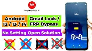 Moto Android 12 / 13 / 14 Google Lock Bypass without PC | Moto FRP Bypass kaise kare ( Hindi )