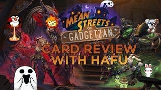 Mean Streets of Gadgetzan Card Review with Hafu