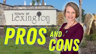 Pros and Cons of Living in Lexington, South Carolina