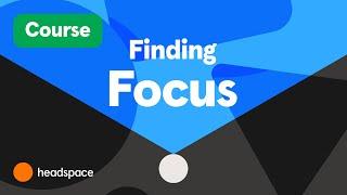 Reset Your Focus with a Free Guided Meditation | Headspace Courses