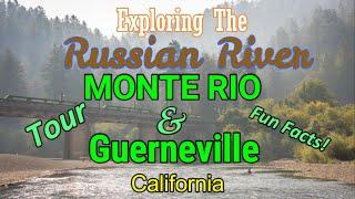 TOUR MONTE RIO, CA/Russian River/Monte Rio/Guerneville/California Travel/Van Life/RV Life