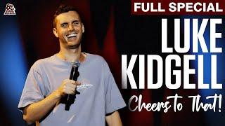 Luke Kidgell | Cheers To That (Full Comedy Special)