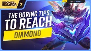 The BORING Tips You NEED to Reach Diamond! - Diamond in 90 Days