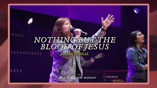 Nothing But The Blood Of Jesus  (Traditional) – Elizabeth Sia | Cornerstone Worship