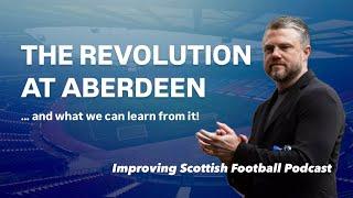 What can we learn from the revolution at Aberdeen?