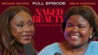 Brooke DeVard On Building Naked Beauty, Entrepreneurship, And Motherhood | Naked Beauty Podcast