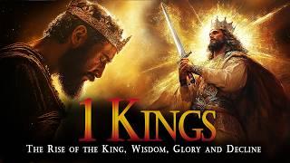 The Story of the Book of 1 Kings | Bible Stories | Wisdom and Glory