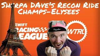 ZRL Season 3 - Race 6 - Sherpa Dave's Recon Ride - Paris Champs-Elysees