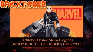  BRICKTOBER  HASBRO MARVEL LEGENDS Danny Ketch Ghost Rider & Hellcycle