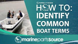 How to: Identify Common Boat Terminology