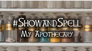 #showandspell, My Apothecary, Pagan Crafting