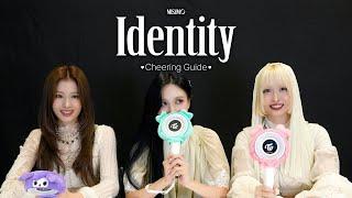 MISAMO「Identity」 Cheering Guide